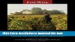 Read The Finest Wines of Bordeaux: A Regional Guide to the Best ChÃ¢teaux and Their Wines (The