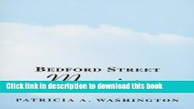 Download Bedford Street Memoirs: Living on My Block in the  60s PDF Free