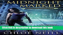 [Read PDF] Midnight Marked: A Chicagoland Vampires Novel Free Books