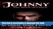 [Download] Johnny, the Mark of Chaos: An Urban Dark Fantasy (Tazmark Dark Fantasy/Horror Series)