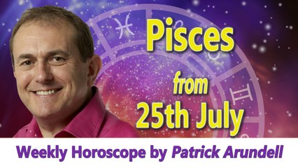 Pisces Weekly Horoscope from 25th July 2016
