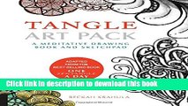 Read Tangle Art Pack: A Meditative Drawing Book and Sketchpad - Adapted from the Best-Selling Book