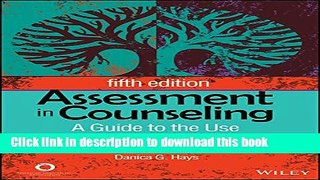 Download Book Assessment in Counseling: A Guide to the Use of Psychological Assessment Procedures