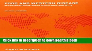 Read Food and Western Disease: Health and Nutrition from an Evolutionary Perspective  PDF Online