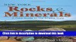Read New York Rocks   Minerals: A Field Guide to the Empire State (Rocks   Minerals Identification
