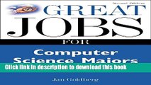 Read Great Jobs for Computer Science Majors 2nd Ed. (Great Jobs ForÃ¢â‚¬Â¦ Series)  Ebook Free