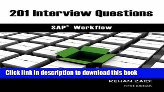 Read 201 Interview Questions - SAP Workflow  Ebook Free