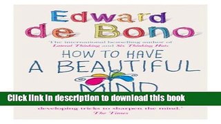 Read How to Have a Beautiful Mind Ebook Online