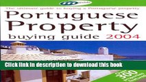 Read Portugal Property Buying Guide: The Ultimate Guide to Buying a Property in Portugal (Merricks