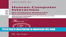 Read Human-Computer Interaction. HCI Intelligent Multimodal Interaction Environments: 12th