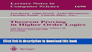 Download Theorem Proving in Higher Order Logics: 12th International Conference, TPHOLs 99, Nice,