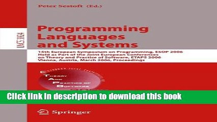 Download Video: Read Programming Languages and Systems: 15th European Symposium on Programming, ESOP 2006, Held as