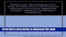 Read National Strategies for the Protection of Critical Infrastructures against Cyber Attack PDF