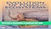 Download Book Evolution of Fossil Ecosystems, Second Edition Ebook PDF