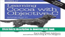 Download Learning Cocoa with Objective-C: Developing for the Mac and iOS App Stores  Ebook Online