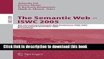 Read The Semantic Web - ISWC 2005: 4th International Semantic Web Conference, ISWC 2005, Galway,