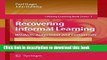 Read Recovering Informal Learning: Wisdom, Judgement and Community (Lifelong Learning Book