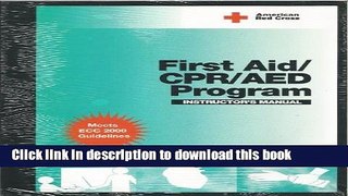 Read First Aid/ CPR/ AED Program Instructor s Manual (American Red Cross)  PDF Free