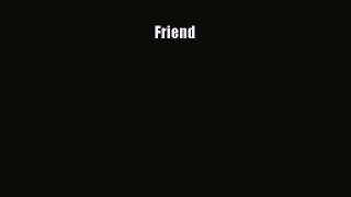 Download Friend Ebook Free