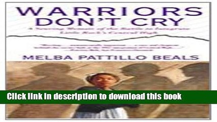 Read Warriors Don t Cry (Unabridged) PDF Free