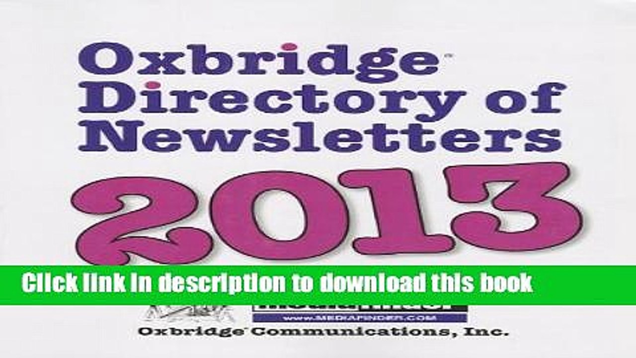 Download Oxbridge Directory of Newsletters 2013 Ebook Free