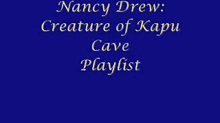 24 Nancy Drew - The Creature of Kapu Cave Music - Part 1