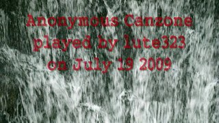 Anonymous Canzone played by lute323 on July 19