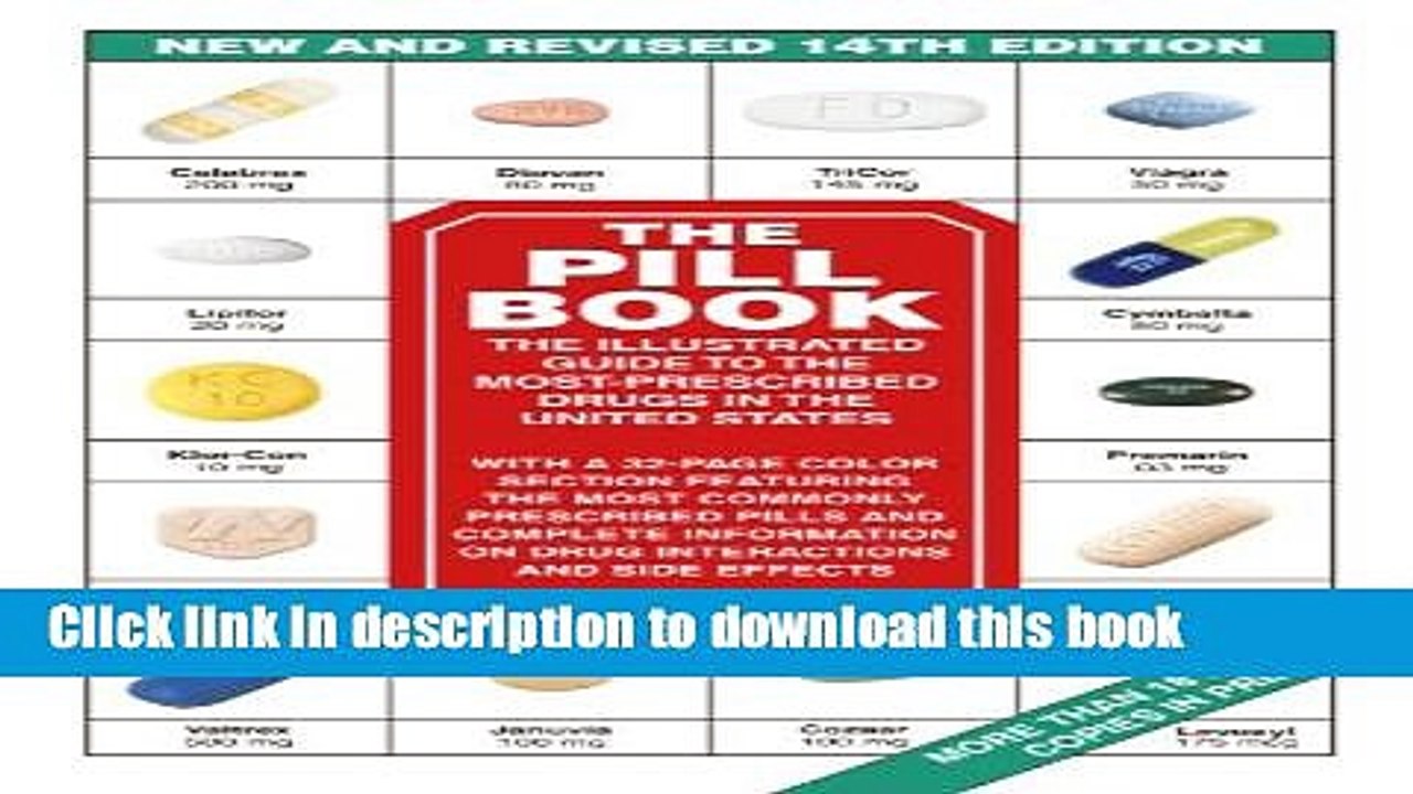 Read The Pill Book (14th Edition): The Illustrated Guide To The Most-Prescribed Drugs In The