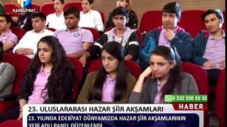 Kanal Fırat Haber - 23. Uluslararası Hazar Şiir Akşamları