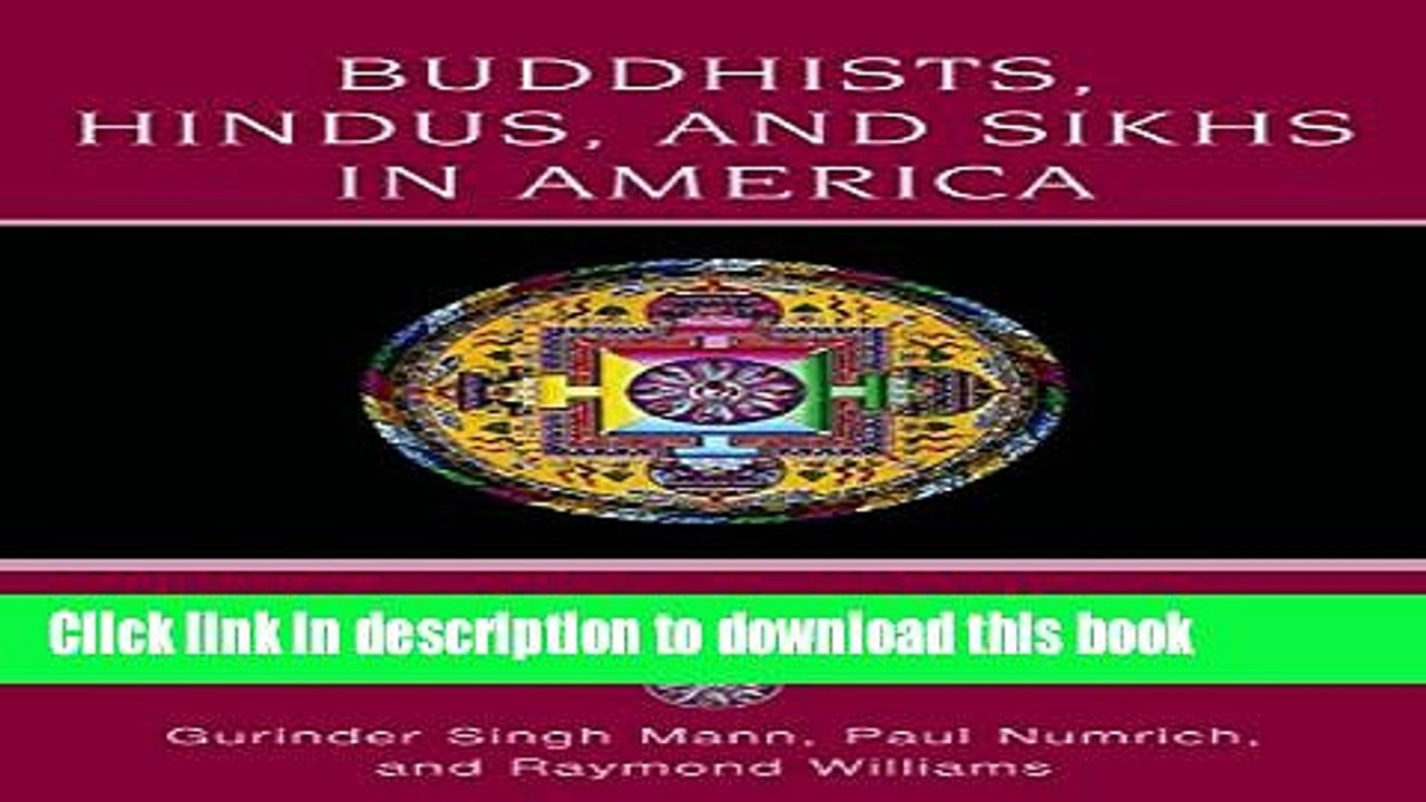 [PDF] Buddhists, Hindus and Sikhs in America: A Short History (Religion in American Life) [Read]