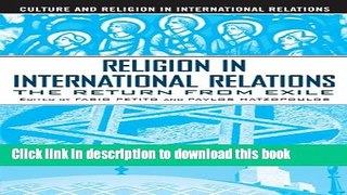 Read Religion in International Relations: The Return from Exile (Culture and Religion in
