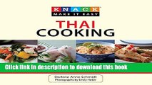 Read Knack Thai Cooking: A Step-by-Step Guide to Authentic Dishes Made Easy (Knack: Make It easy)