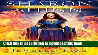 [PDF] Jeweled Fire (An Elemental Blessings Novel) Read Full Ebook