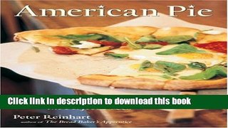 Download American Pie: My Search for the Perfect Pizza  PDF Free