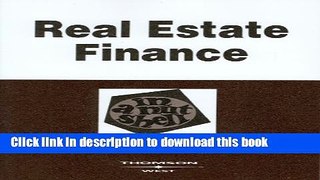Read Real Estate Finance in a Nutshell  Ebook Free