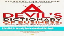 Read A Devil s Dictionary of Business: Monkey Business; High Finance and Low; Money, the Making,