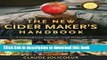 Read The New Cider Maker s Handbook: A Comprehensive Guide for Craft Producers  Ebook Free