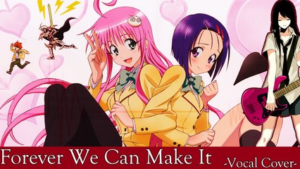 To Love-Ru: Forever we can make it (Vocal Cover) | InnocentMusik