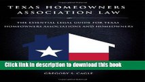 Read Texas Homeowners Association Law - The Essential Legal Guide for Texas Homeowners