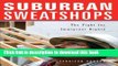 [PDF] Suburban Sweatshops: The Fight for Immigrant Rights [Download] Online