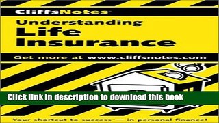 [PDF] CliffsNotes Understanding Life Insurance (Cliffsnotes Literature Guides) Free Books