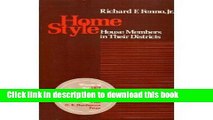 Read Home Style : House Members in Their Districts  Ebook Free