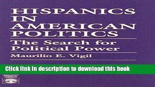 Read Hispanics in American Politics  Ebook Free