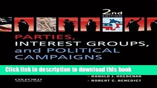 Read Parties, Interest Groups, and Political Campaigns  PDF Free