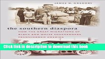 [PDF] The Southern Diaspora: How the Great Migrations of Black and White Southerners Transformed