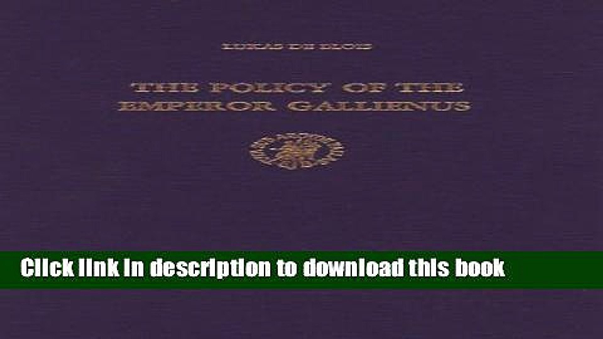 ⁣Read The Policy of the Emperor Gallienus (Studies of the Dutch Archaeological and Historical