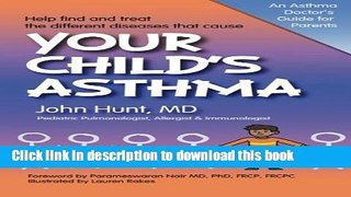 Read Your Child s Asthma: A Guide for Parents  Ebook Free