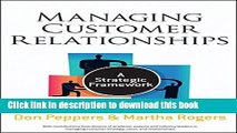 Read Managing Customer Relationships: A Strategic Framework  Ebook Free