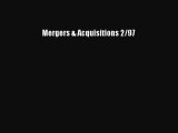 book online  Mergers & Acquisitions 2/97