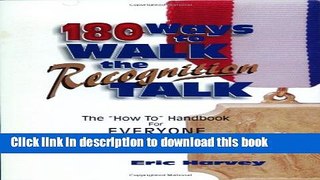 [PDF] 180 Ways to Walk the Recognition Talk  Read Online
